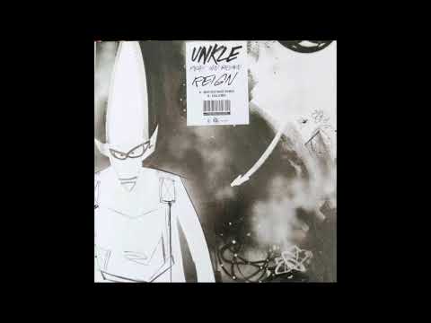 Unkle feat. Ian Brown - Reign (Way Out West Mix)