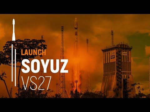 Flight VS27 – OneWeb | Soyuz Launch | Arianespace