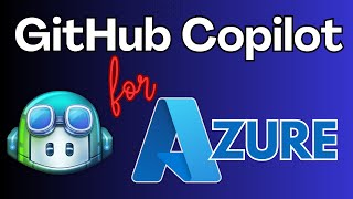 Getting started with GitHub Copilot for Azure !