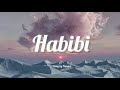 Habibi Remix (slowed+reverb) (One hour )