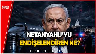 Binyamin Netanyahu’nun Gizli ABD Uçuşu Gündeme Oturdu