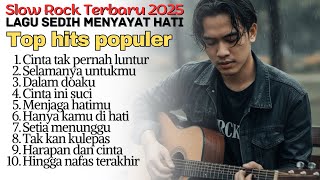 Download lagu SLOW ROCK MELAYU TERBARU 2025 / Paling Sedih Menyayat Hati / Lagu Pop Minang / Slow Melayu🎶 mp3