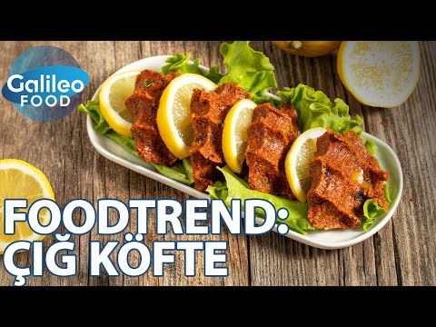Çiğ Köfte: Der rohe Foodtrend aus der Türkei | Galileo Food