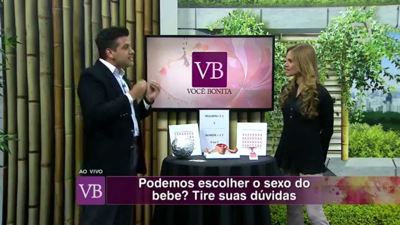 Você Bonita - Podemos escolher o sexo do bebê? (14/08/14)