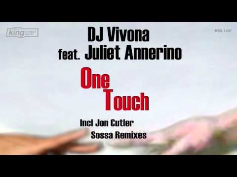 Dj Vivona feat. Juliet Annerino - One Touch (Original Mix)