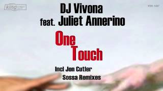 Dj Vivona feat. Juliet Annerino - One Touch (Original Mix)