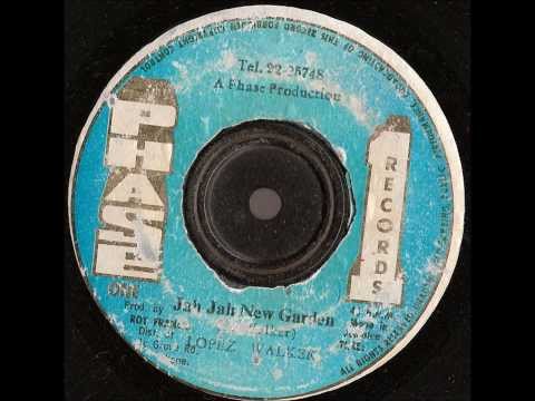 Jah Jah New Garden - Lopez Walker - Phase One records 1975