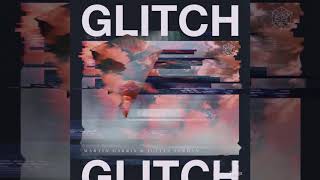 Martin Garrix &amp; Julian Jordan - Glitch (Bass Boosted)