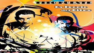 Best Classics - Tito Puente - La Fuente del Ritmo