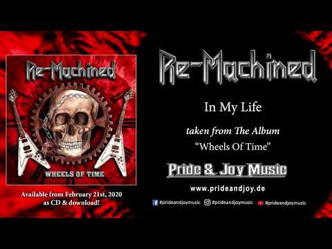 Re-Machined - In My Life (Audio Video)