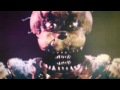 WITHERED NIGHTMARE FREDDY SINGS FNAF