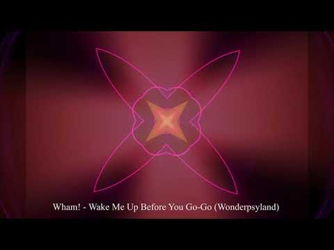 Wham! - Wake Me Up Before You Go-Go (Wonderpsyland) #WPL #Psytrance #Hitech #160bpm