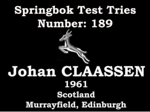 Johan Claassen - Springbok Test Try 189 - 1961 Scotland, Murrayfield