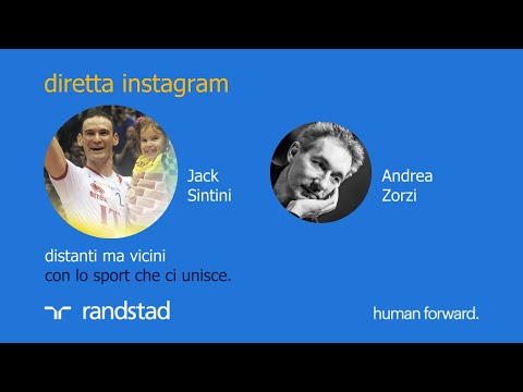 Diretta IG Randstad Sport - Jack Sintini e Andrea Zorzi - 8 aprile 2020