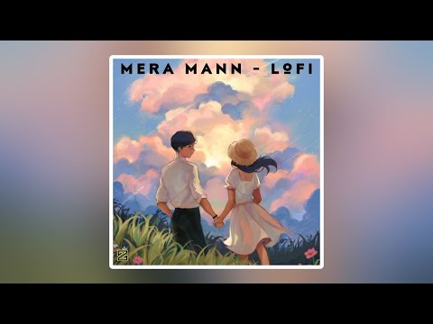 Falak Shabir - Mera Mann (LoFi Remix) | ZAYEM