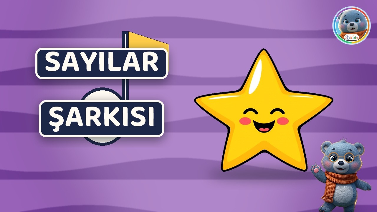 Sayılar Şarkısı 🎵 1'den 10'a Say