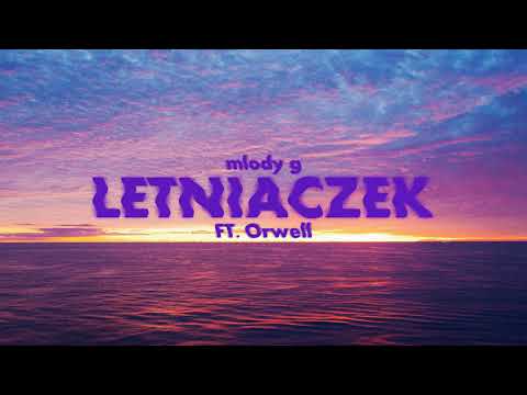 mlody miko - letniaczek ft. Orwell [prod. Speaker Bangerz]