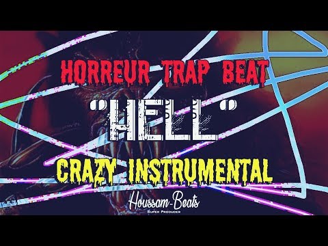 [FREE] Horror Dark Angry Instrumental - "HELL" - SCARY Piano Trap Beat 2018 |PROD BY HOUSSAM-BEATS©