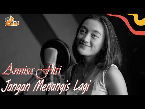 ANNISA FITRI - JANGAN MENANGIS LAGI ( OFFICIAL MUSIC VIDEO )
