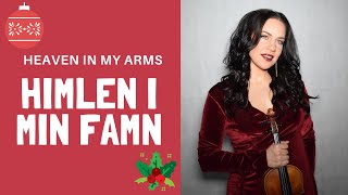 Himlen I Min Famn (Heaven In My Arms ) - Lotta Virkkunen, Violin
