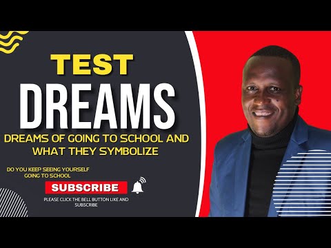 Test Dreams | Dreams of going back to school and what they symbolize