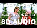 Chori Chori Chupke Chupke (8D Audio) || Krrish || Udit Narayan || Hrithik Roshan, Priyanka Chopra