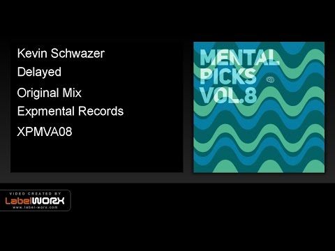 Kevin Schwazer - Delayed (Original Mix)