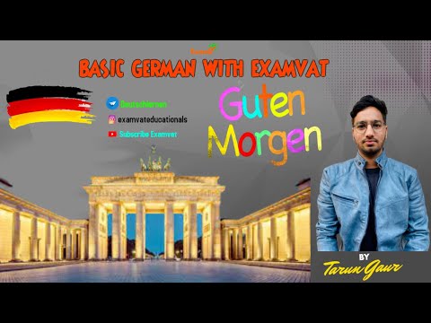 A Basic Introduction of German # First German Lang Intro With Tarun#EXAMVAT