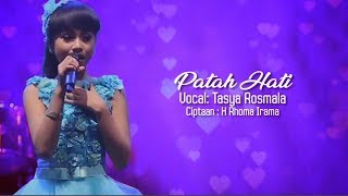 Download Patah Hati - Tasya Rosmala with Lyric Mp3