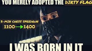 Dirty Flag David is Born - Chess Blitz Speedrun Beginner to 1400