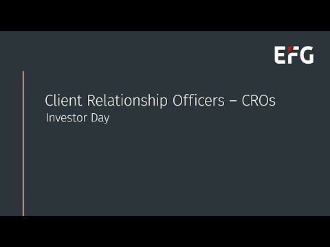 EFG Investor Day 2022 – CROs