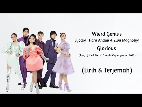 Glorious (Song of the FIFA U20 World Cup Argentina 2023) | Lirik & Terjemah