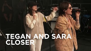 Tegan and Sara - Closer | Canada Day 2023
