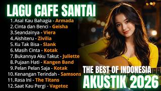 Download lagu [Akustik Cover VOL.2] Akustik Cafe Santai 2026 Full Album – 🎵 TOP 10  LAGU AKUSTIK TERBAIK INDONESIA mp3