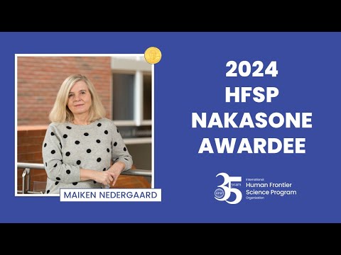 HFSP Nakasone Awardee Lecture by Maiken Nedergaard