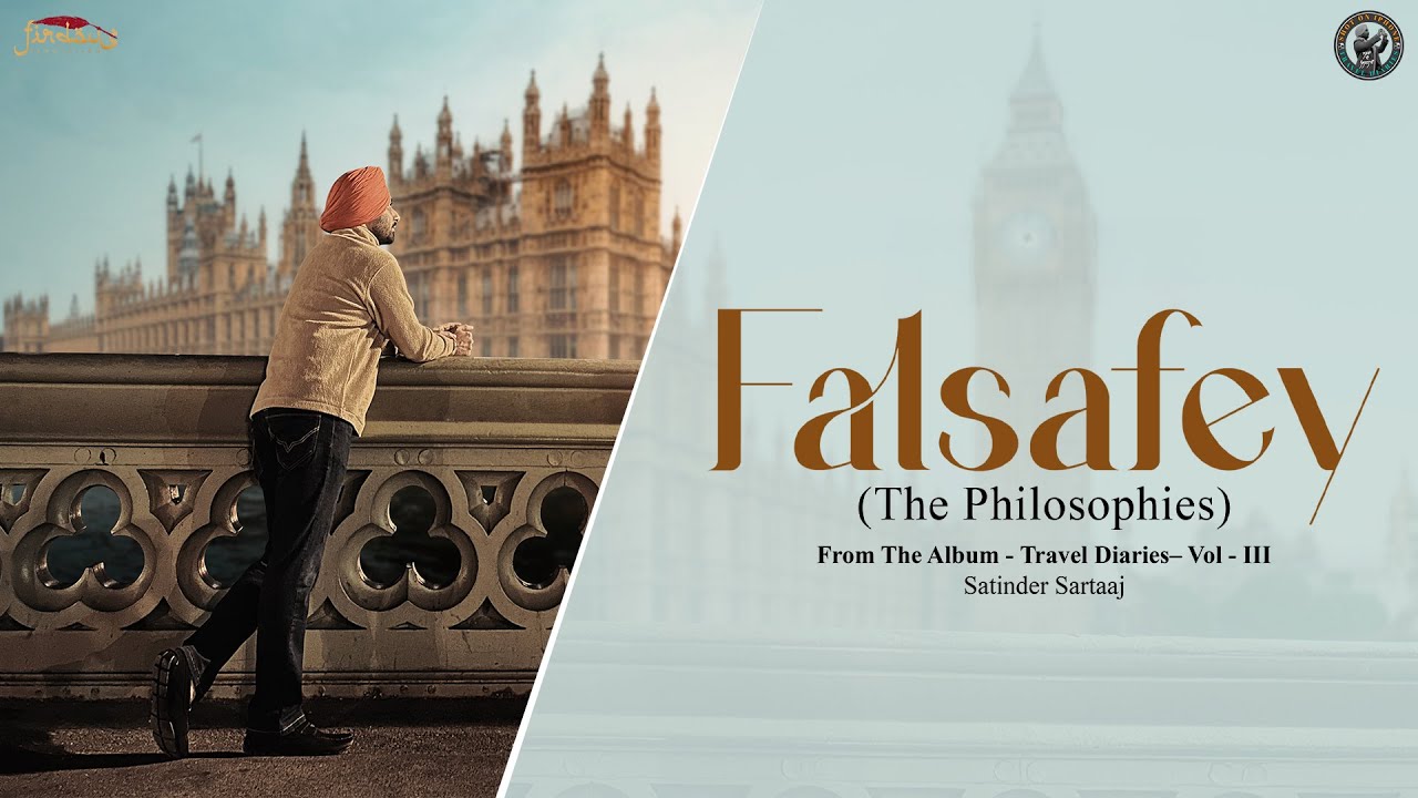 Falsafey Song Lyrics – Satinder Sartaaj | from Travel Diaries