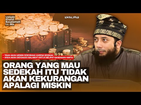 YOU WILL NOT BE POOR BECAUSE OF ALMS | Ustadz Khalid Basalamah