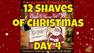 Day 4 - 12 Shaves of Christmas!