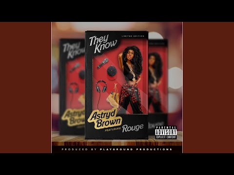 They Know (feat. Rouge)