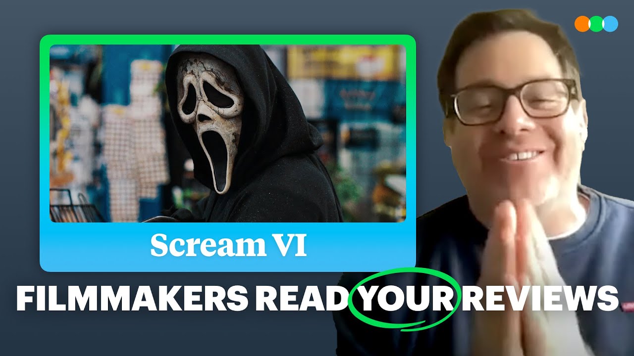 Scream VI Filmmakers Read Your Letterboxd Reviews
