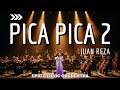 PICA PICA 2 Ethnic Orchestra Epic Cover Juan Reza Terlalu Megah Untuk Diabaikan