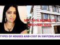 Types Of Houses In Switzerland స్విట్జర్లాండ్ లో హౌసెస్ 