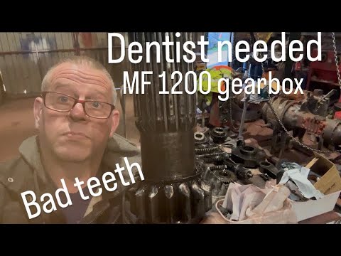 MF 1200 gearbox , Dentist needed 😂