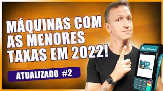 Máquina de Cartão Com MENOR TAXA - Qual a MELHOR em 2022 ? [ATUALIZADO]