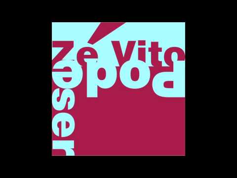 Zé Vito - Pode Ser (Full Album)