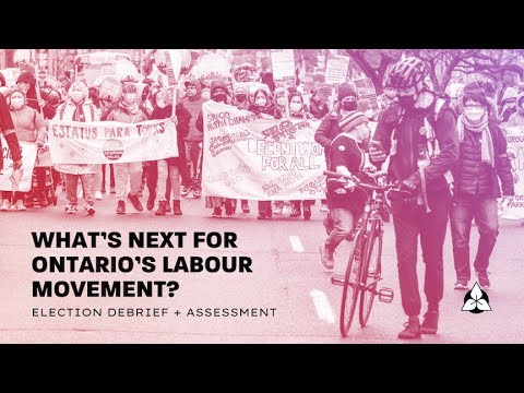 What’s next for Ontario’s labour movement?