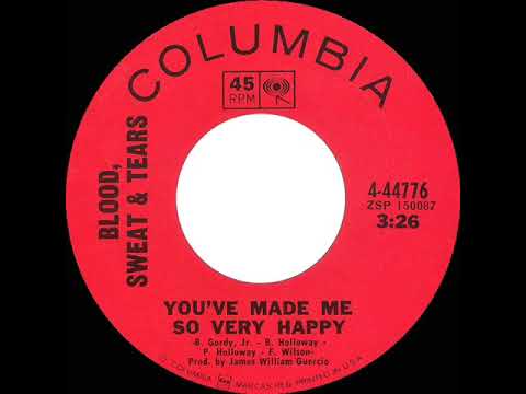 1969 HITS ARCHIVE: You’ve Made Me So Very Happy - Blood, Sweat & Tears (a #2 record--mono 45 single)