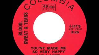 1969 HITS ARCHIVE: You’ve Made Me So Very Happy - Blood, Sweat &amp; Tears (a #2 record--mono 45 single)