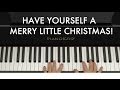 How to Play Have Yourself A Merry Little Christmas ...