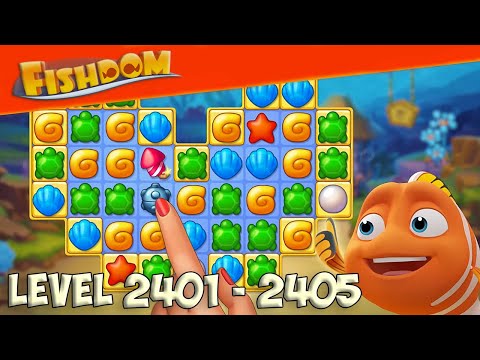 Fishdom level 2401 - 2405 HD